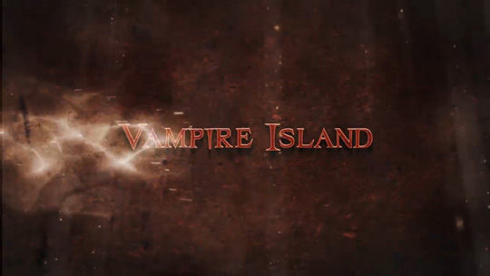 Vampire Island Titles - History Channel